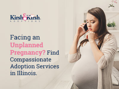 Facing an Unplanned Pregnancy? Find Compassionate Adoption Services in Illinois.