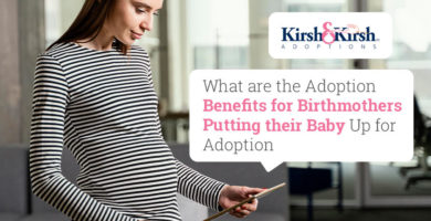 What are the Adoption Benefits for Birthmothers Putting their Baby Up for Adoption