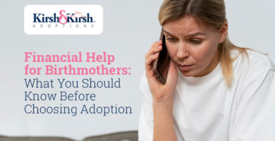 Financial Help for Birthmothers: What You Should Know Before Choosing Adoption