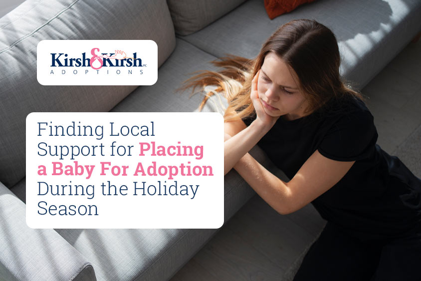 Finding Local Support for Placing a Baby for Adoption During the Holiday Season