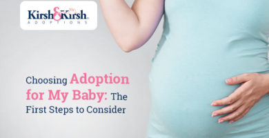 Choosing Adoption for My Baby: The First Steps to Consider