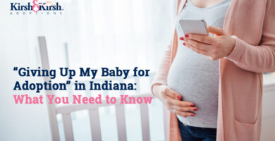 “Giving Up My Baby for Adoption” in Indiana: What You Need to Know
