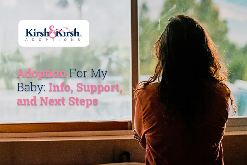 Adoption for My Baby: Info, Support, and Next Steps