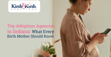 Top Adoption Agencies in Indiana: What Every Birth Mother Should Know